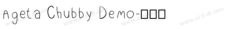 Ageta Chubby Demo字体转换